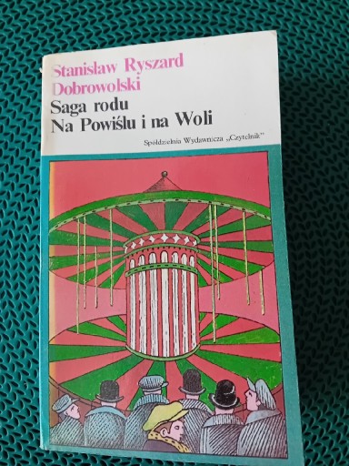 Zdjęcie oferty: Saga rodu na Powiślu i na Woli 