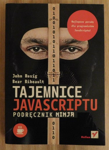 Zdjęcie oferty: John Resig Bear Bibeault - Tajemnice JavaScriptu