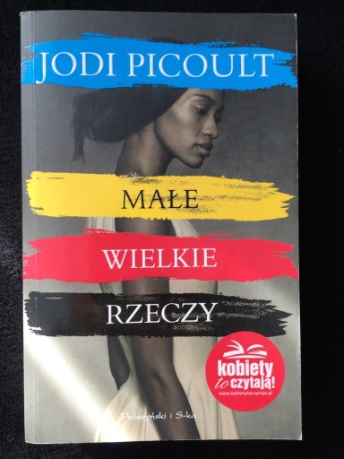 Zdjęcie oferty: Jode Picoult "Małe Wielkie Rzeczy"