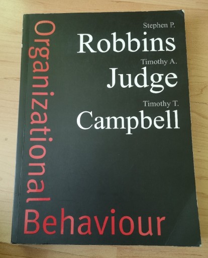 Zdjęcie oferty: ORGANIZATIONAL BEHAVIOUR - STEPHEN P. ROBBINS, TIMOTHY A. JUDGE, T.CAMPBEL