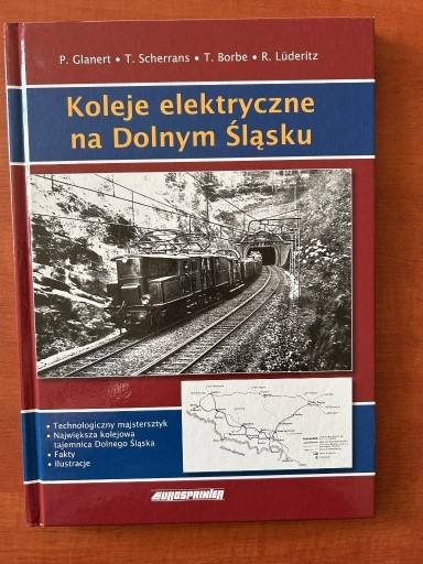 Zdjęcie oferty: Koleje Elektryczne Na Dolnym Śląsku Glanert