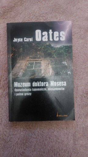 Zdjęcie oferty: Książka Muzeum doktora Mosesa Joyce Carol Oates