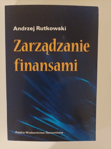 Zdjęcie oferty: Zarządzanie finansami Andrzej Rutkowski