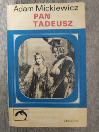 Zdjęcie oferty: Adam Mickiewicz "Pan Tadeusz"