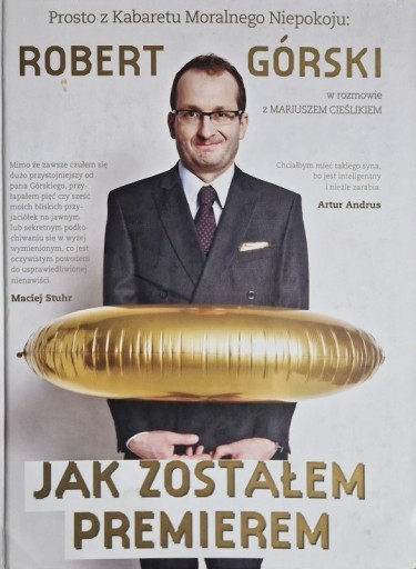 Zdjęcie oferty: Jak zostałem premierem Robert Górski