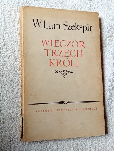 Zdjęcie oferty: Wiliam Szekspir. Wieczór Trzech Króli. 1958 r.