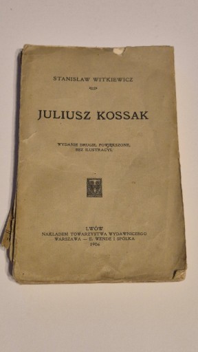 Zdjęcie oferty: Juliusz Kossak - Stanisław Witkiewicz Lwów 1906 r