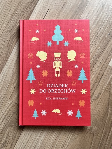 Zdjęcie oferty: Dziadek do orzechów - E.T.A. HOFFMANN