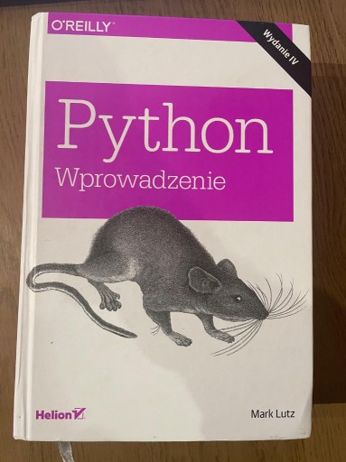 Zdjęcie oferty: Python. Wprowadzenie. Wydanie IV. Mark Lutz. Wydawnictwo Helion