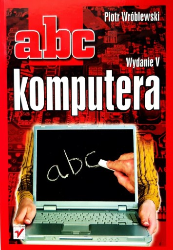 Zdjęcie oferty: abc komputera - Piotr Wróblewski