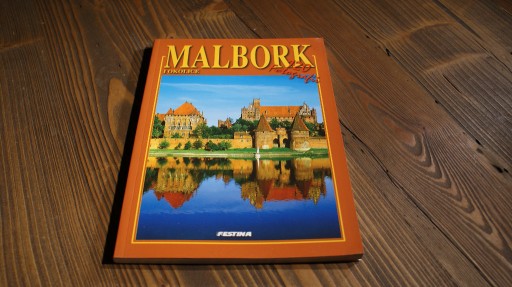 Zdjęcie oferty: Malbork i okolice, przewodnik ilustrowany