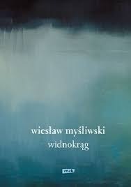 Zdjęcie oferty: Wiesław Myśliwski - Widnokrąg