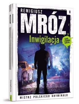 Zdjęcie oferty: Remigiusz Mróz. Inwigilacja. Tom 8 kolekcji