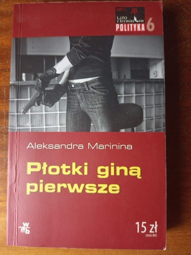 Zdjęcie oferty: Aleksandra Marinina – Płotki giną pierwsze