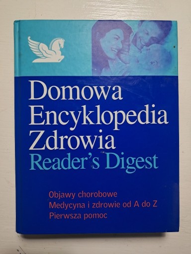 Zdjęcie oferty: Domowa encyklopedia zdrowia Reader's Digest Objawy
