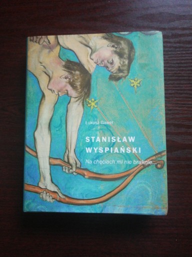 Zdjęcie oferty: Stanisław Wyspiański Łukasz Gaweł 