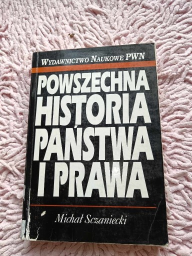 Zdjęcie oferty: Powszechna historia państwa i prawa Sczaniecki