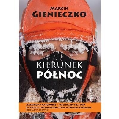 Zdjęcie oferty: Marcin Gienieczko - Kierunek Północ - autograf