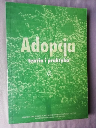 Zdjęcie oferty: ADOPCJA teoria i praktyka Ostrowska, Milewska