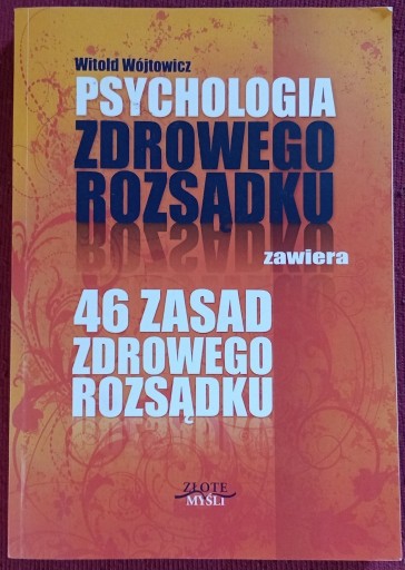 Zdjęcie oferty: Witold Wójtowicz: Psychologia zdrowego rozsądku