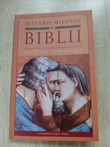 Zdjęcie oferty: ,, Historie miłosne w Biblii,Aristide Fumagalli