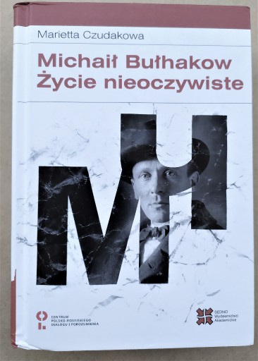 Zdjęcie oferty: Michaił Bułhakowa. Życie nieoczywiste, Czudakowa