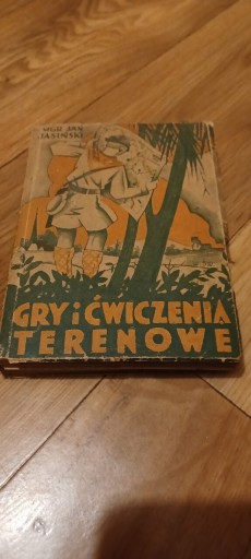 Zdjęcie oferty: GRY I ĆWICZENIA TERENOWE JAN JASIŃSKI  z 1945r