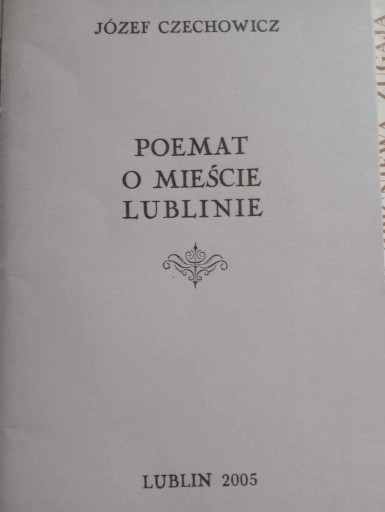 Zdjęcie oferty: J. Czechowicz Poemat o mieście Lublinie