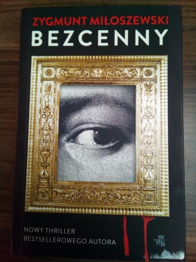 Zdjęcie oferty: Bezcenny Zygmunt Miłoszewski