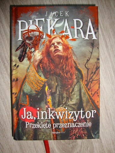 Zdjęcie oferty: Ja inkwizytor Przeklęte przeznaczenie J. Piekara