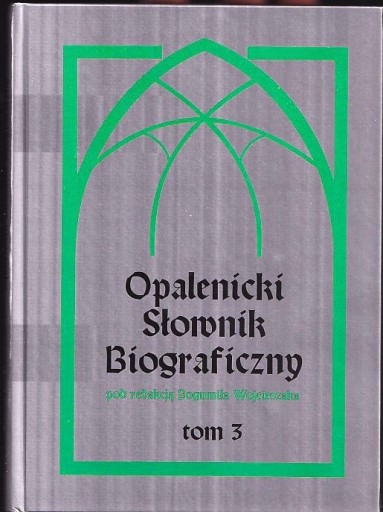 Zdjęcie oferty: Opalenicki słownik biograficzny