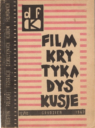 Zdjęcie oferty: Film, Krytyka, Dyskusje - 12/112 Grudzień 1967