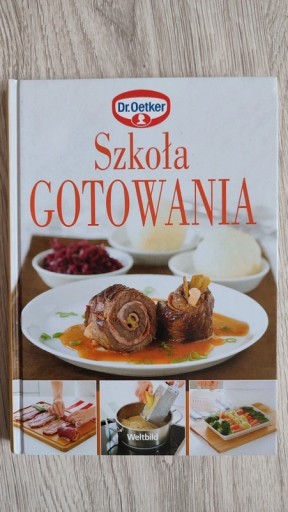 Zdjęcie oferty: Szkoła gotowania dr Oetker poradnik kuchnia 