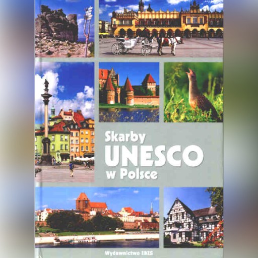 Zdjęcie oferty: SKARBY UNESCO W POLSCE - Album