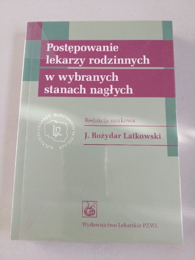 Zdjęcie oferty: Postępowanie lekarzy rodzinnych w wybranych