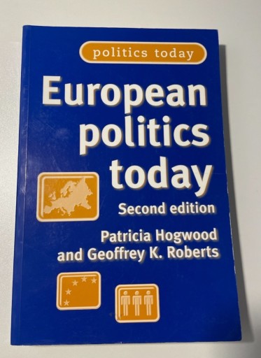 Zdjęcie oferty: European Politics Today second edition Hogwood