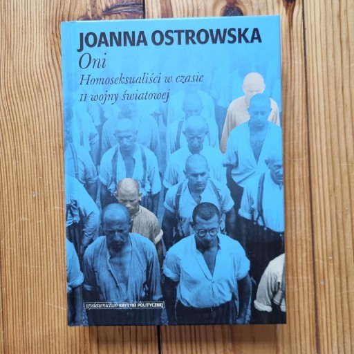 Zdjęcie oferty: J.Ostrowska Homoseksualiści w czasie II wojny 