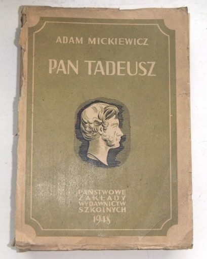 Zdjęcie oferty: Pan Tadeusz - Adam Mickiewicz 1948