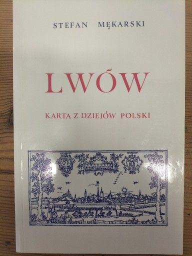 Zdjęcie oferty: Lwów karta z dziejów Polski