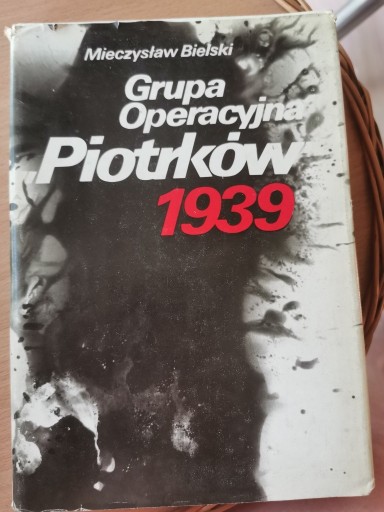 Zdjęcie oferty: Grupa Operacyjna Piotrków 1939- Mieczysław Bielski