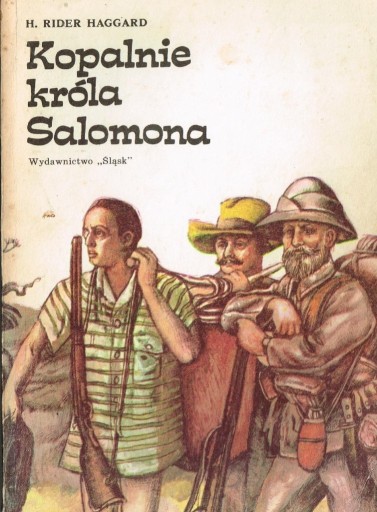 Zdjęcie oferty: ** Henry Ri. Haggard - KOPALNIE KRÓLA SALOMONA ***