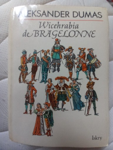 Zdjęcie oferty: ALEKSANDER DUMAS WICEHRABIA DE BRAGELONNE