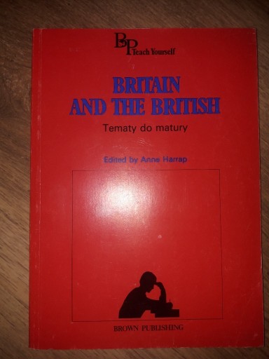 Zdjęcie oferty: Britan and the British Anne Harrap Tematy do matur