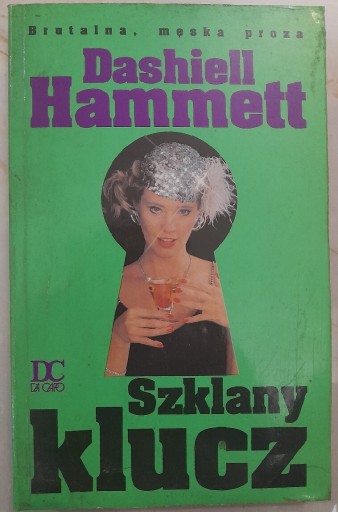 Zdjęcie oferty: Szklany Klucz - Dashiell Hammett