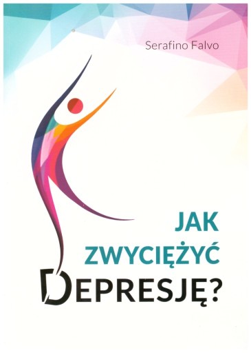 Zdjęcie oferty: Jak zwyciężyć depresję?