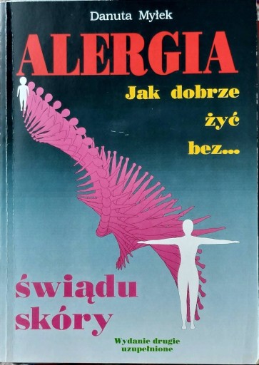 Zdjęcie oferty: Alergia jak dobrze żyć bez świądu skóry