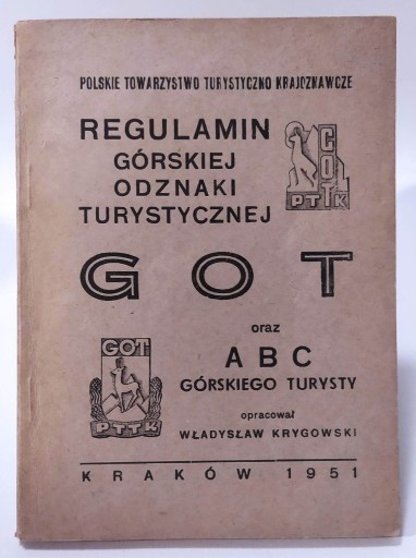 Zdjęcie oferty: Regulamin Górskiej Odznaki Turystycznej - 1951