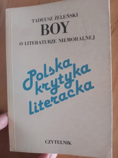 Zdjęcie oferty: O literaturze niemoralnej Boy-Żeleński