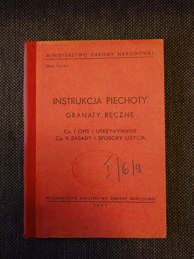 Zdjęcie oferty: INSTRUKCJA PIECHOTY - GRANATY RĘCZNE, 1961, MON