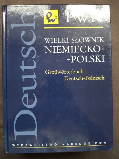 Zdjęcie oferty: Wielki Słownik NIEMIECKO-POLSKI PWN nieużywany